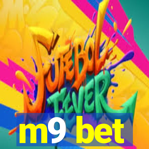 m9 bet